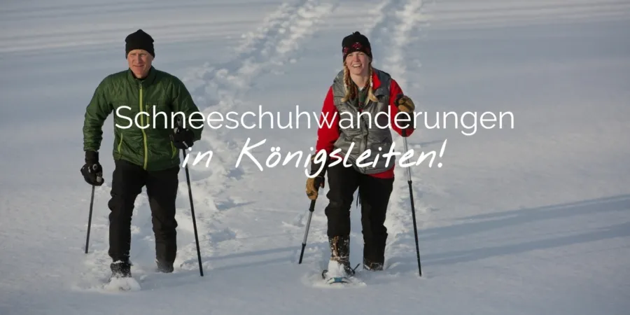 Sneeuwschoenwandelingen in Konigsleiten header DE