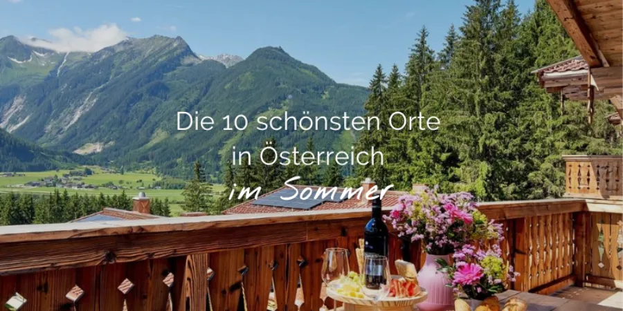 Die 10 schonsten Orte in Osterreich im Sommer