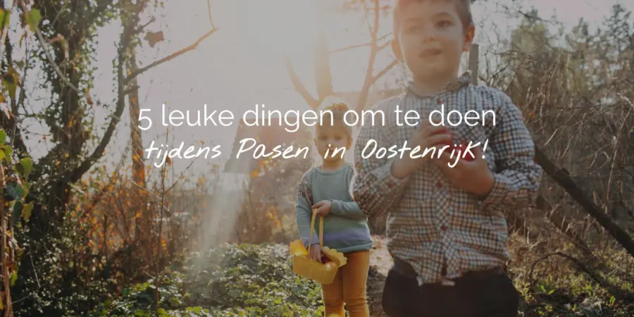 5 leuke dingen om te doen tijdens Pasen Header NL